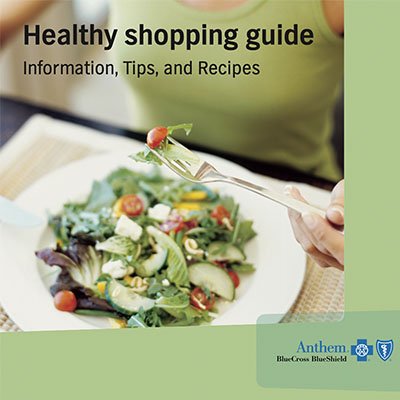 Anthem Healthy Eating Guide